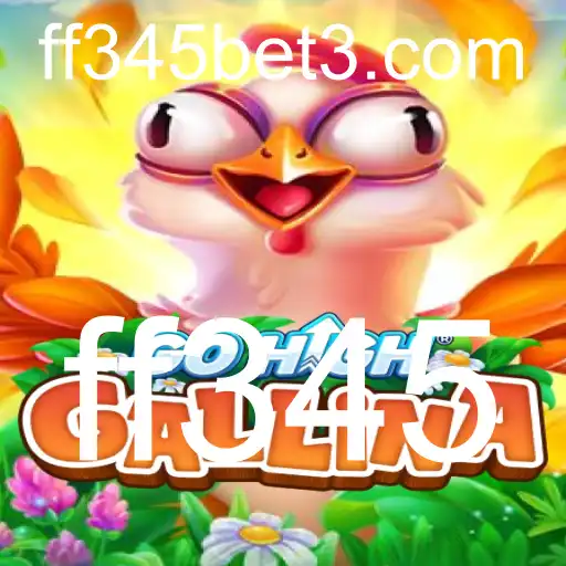 Descubra o Fascinante Mundo de GoHighGallina: O Jogo do Momento com ff345